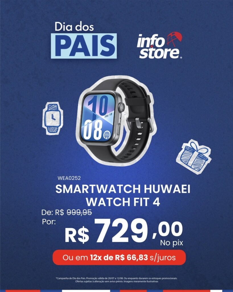 Info Store- Dia dos Pais